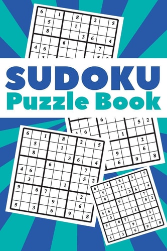Sudoku Puzzle Book Best Sudoku Puzzle to Spend Time Being a Sudoku Master. Best Gift Idea for Your Mom and Dad.