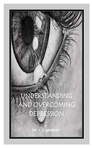 Understanding and Overcoming Depression