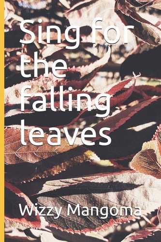 Sing for the Falling Leaves