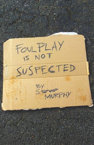 Foul Play Is Not Suspected