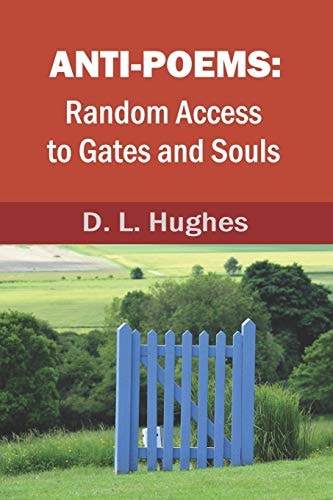 Anti-Poems Random Access to Gates and Souls