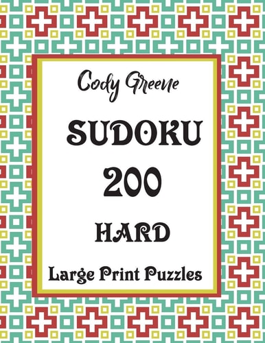 Sudoku 200 Hard Large Print Puzzles