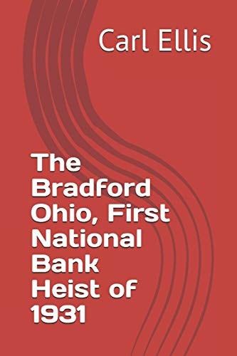 First National Bank of Bradford Heist Of 1931