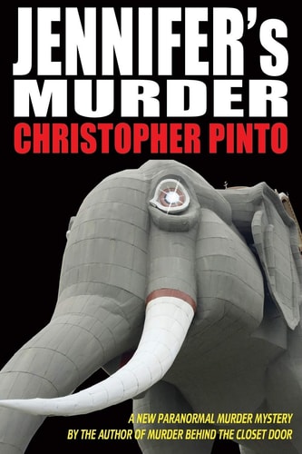 Jennifer's Murder A Paranormal Murder Mystery