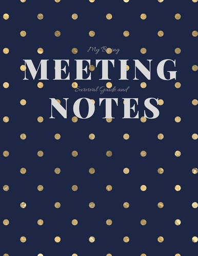 My Boring Meeting Survival Guide and Notes 8. 5x11 Meeting Notebook and Puzzle Book