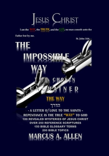 The Impossible Way The Way