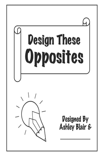 Design These Opposites 80 Different Drawing Prompts