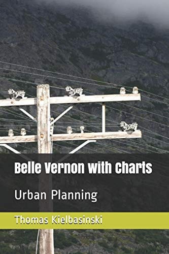 Belle Vernon with Charts Urban Planning
