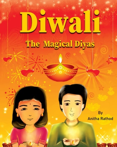 Diwali the Magical Diyas A Diwali Story