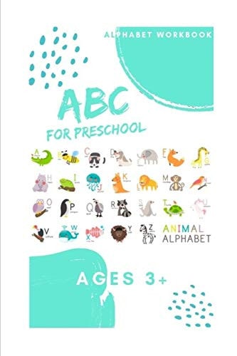 ABC Book ABC Workbook for Preschool, Ages 3+