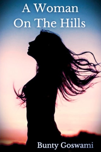 A Woman On The Hills