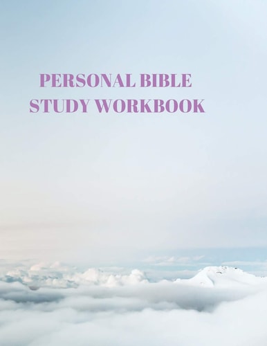 Personal Bible Study Workbook 116 Pages Formated for Scripture and Study!