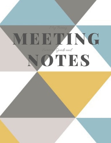 My Boring Meeting Survival Guide and Notes 8. 5x11 Meeting Notebook and Puzzle Book