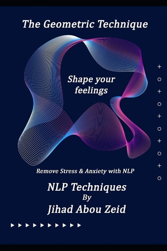 The Geometric Technique Remove Stress & Anxiety with NLP