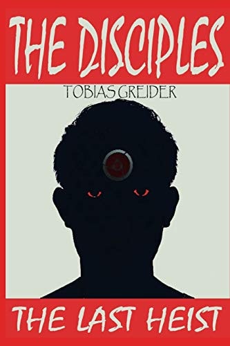 The Disciples The Last Heist