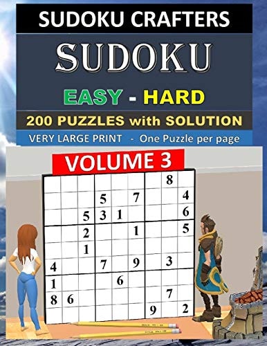 SUDOKU Easy - Hard - 200 PUZZLES with SOLUTION Volume 3