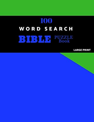 100 Word Search Bible Puzzle Book Large Print Brain Challenging Bible Puzzles For Hours Of Fun