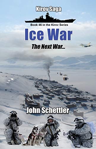 Ice War The Next War