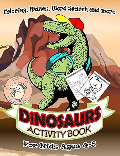 Dinosaurs Activity Book for Kids Ages 4-8 A Fun Kid Workbook Game For Learning, Coloring, Mazes, Word Search and More ! Activity Book Dinosaurs