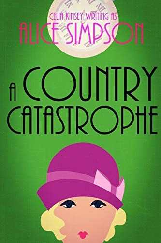 A Country Catastrophe A Jane Carter Historical Cozy (Book Five)