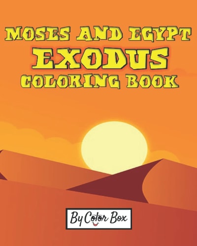 Moses And Egypt Exodus Coloring Book The Passover Red Sea Exodus From Egypt Story Coloring Pages - Moses and Pharaoh, Bible Story Children Activity Book
