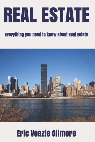 Real Estate Everything You Need to Know about Real Estate