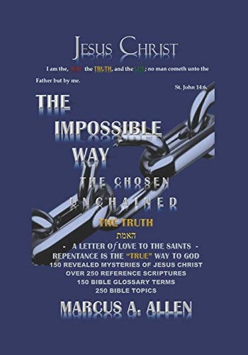 The Impossible Way The Truth