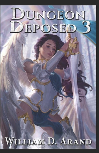 Dungeon Deposed Book 3