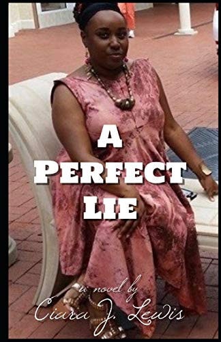 A Perfect Lie