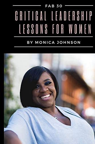 Fab 30 Critical Leadership Lessons for Women