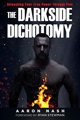 The Darkside Dichotomy Unleashing Your True Power Through Pain
