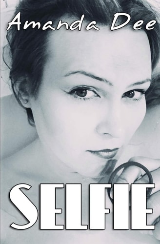 Selfie Poetry by Amanda Dee