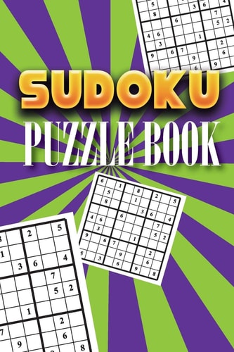 Sudoku Puzzle Book Best Sudoku Puzzle to Spend Time Being a Sudoku Master. Best Gift Idea for Your Mom and Dad.