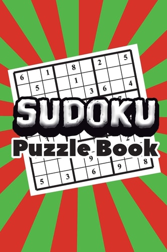 Sudoku Puzzle Book Best Sudoku Puzzle to Spend Time Being a Sudoku Master. Best Gift Idea for Your Mom and Dad.