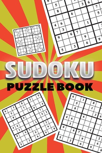 Sudoku Puzzle Book Best Sudoku Puzzle to Spend Time Being a Sudoku Master. Best Gift Idea for Your Mom and Dad.