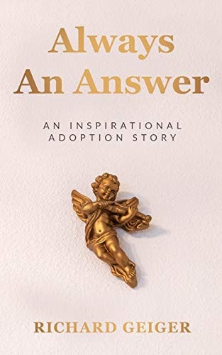 Always An Answer An Inspirational Adoption Story