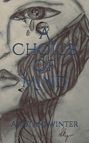 A Choice of Mind