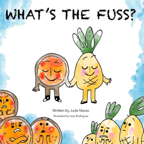 What's the Fuss? A Story About Pizza and Pineapple