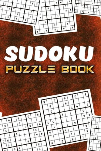 Sudoku Puzzle Book Best Sudoku Puzzle to Spend Time Being a Sudoku Master. Best Gift Idea for Your Mom and Dad.