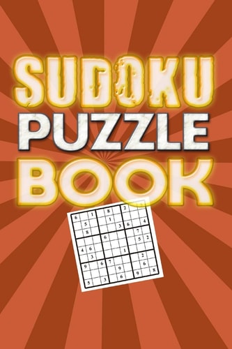 Sudoku Puzzle Book Best Sudoku Puzzle to Spend Time Being a Sudoku Master. Best Gift Idea for Your Mom and Dad.
