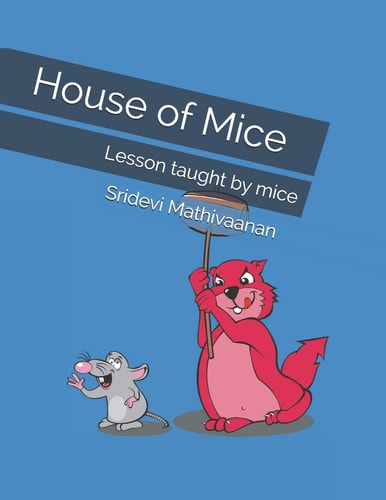 House of Mice Lesson Taught by Mice