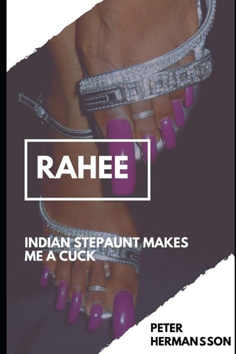 Rahee Indian Stepaunty Made Me Her Cuck