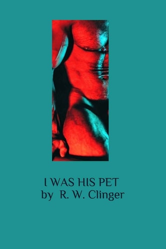I Was His Pet