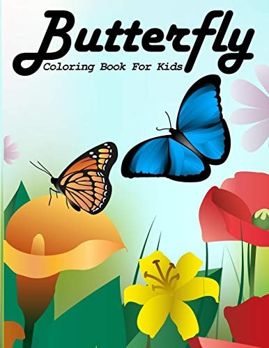 Butterfly Coloring Book For Kids A Coloring Activity Book Pages Designed to Inspire and Increase Creativity