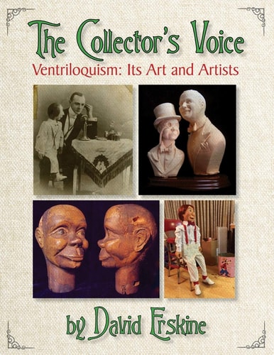The Collector's Voice Ventriloquism Its Art and Artists