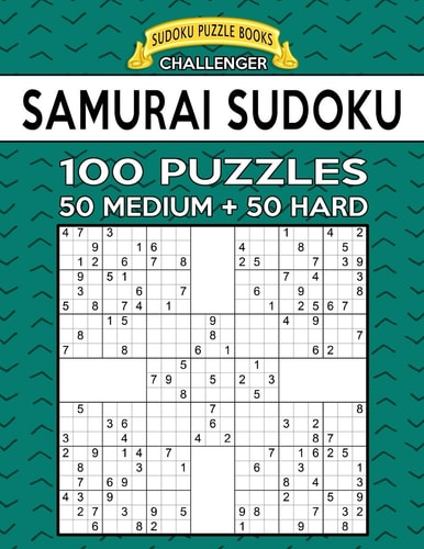 Samurai Sudoku 100 Puzzles 50 Medium + 50 Hard Puzzles For Advanced Players