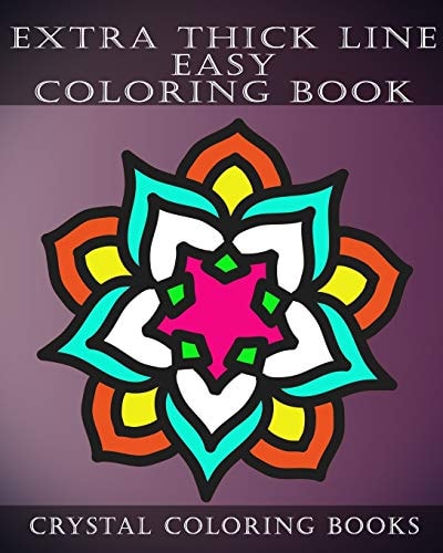 Extra Thick Line Easy Coloring Book 30 Simple Pattern Pages Suitable For Children And Especially The Partially Sighted.