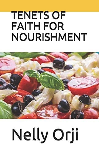 Tenets of Faith for Nourishment