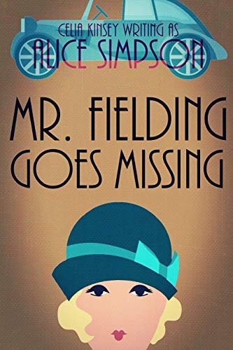 Mr. Fielding Goes Missing A Jane Carter Historical Cozy