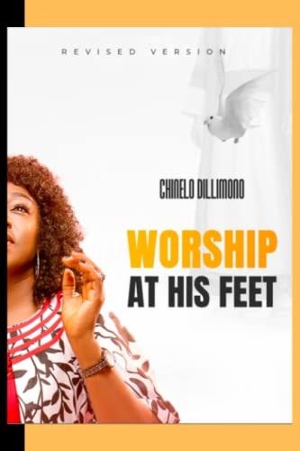 Worship at His Feet Revised Edition